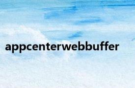 appcenterwebbuffer