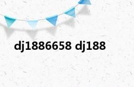 dj1886658 dj188 