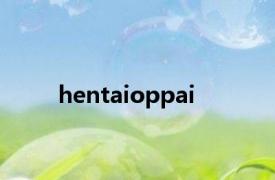 hentaioppai