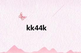 kk44k